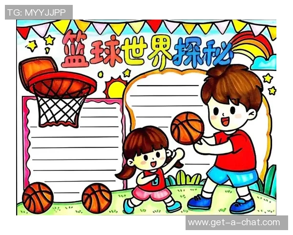 小学生篮球比赛手抄报展示青春活力与团队精神的精彩瞬间